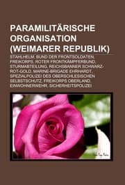 Cover von Paramilitärische Organisation (Weimarer Republik)