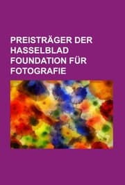 Cover von Preisträger Der Hasselblad Foundation Für Fotografie