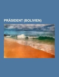 Cover von Präsident (Bolivien)