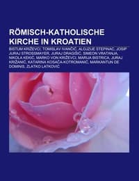 Cover von Römisch-katholische Kirche in Kroatien