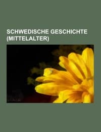 Cover von Schwedische Geschichte (Mittelalter)