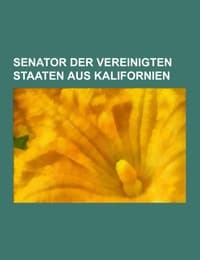 Cover von Senator der Vereinigten Staaten aus Kalifornien