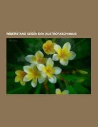 Cover von Widerstand gegen den Austrofaschismus