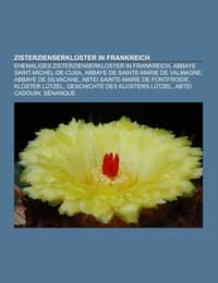 Cover von Zisterzienserkloster in Frankreich