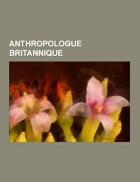 Cover von Anthropologue britannique