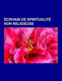 Cover von Écrivain de spiritualité non religieuse