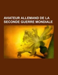 Cover von Aviateur allemand de la Seconde Guerre mondiale
