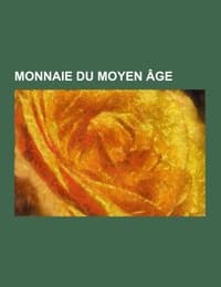 Cover von Monnaie du Moyen Âge