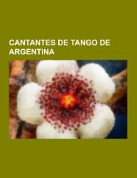 Cover von Cantantes de tango de Argentina