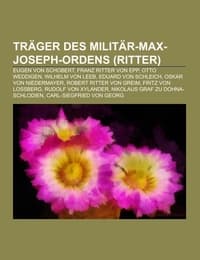 Cover von Träger des Militär-Max-Joseph-Ordens (Ritter)