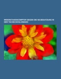 Cover von Widerstandskämpfer gegen die NS-Besatzung in der Tschechoslowakei