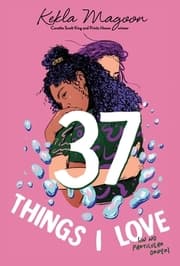 Cover von 37 Things I Love (in No Particular Order)