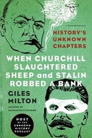 Cover von When Churchill Slaughtered Sheep and Stalin Robbed a Bank