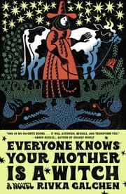 Cover von Everyone Knows Your Mother is a Witch