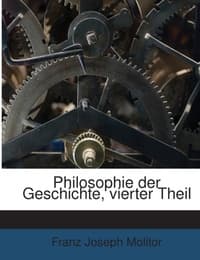 Cover von Philosophie der Geschichte, vierter Theil