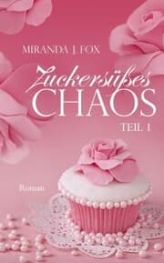 Cover von Zuckersüßes Chaos