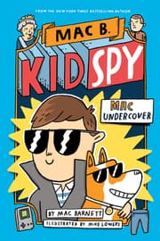 Cover von Mac B. - Kid Spy: Mac Undercover