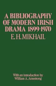 Cover von A Bibliography of Modern Irish Drama 1899-1970