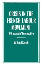 Cover von Crisis in the French Labour Movement