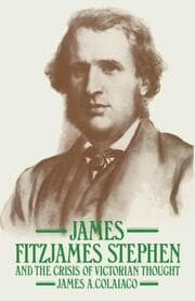 Cover von James Fitzjames Stephen and the Crisis of Victorian Thought