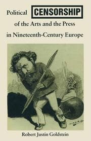 Cover von Political Censorship of the Arts and the Press in Nineteenth-Century