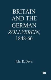 Cover von Britain and the GermanZollverein, 1848-66
