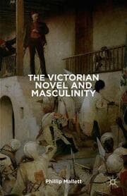 Cover von The Victorian Novel and Masculinity