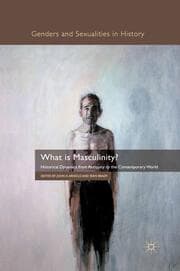 Cover von What is Masculinity?
