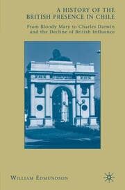 Cover von A History of the British Presence in Chile