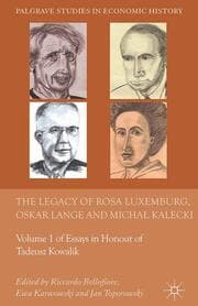 Cover von The Legacy of Rosa Luxemburg, Oskar Lange and Micha? Kalecki