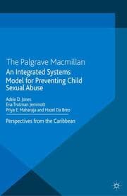 Cover von An Integrated Systems Model for Preventing Child Sexual Abuse