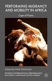 Cover von Performing Migrancy and Mobility in Africa