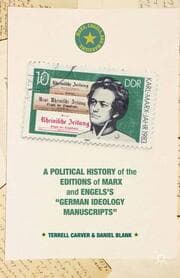 Cover von A Political History of the Editions of Marx and Engelss German ideology Manuscripts