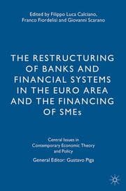Cover von The Restructuring of Banks and Financial Systems in the Euro Area and the Financing of SMEs