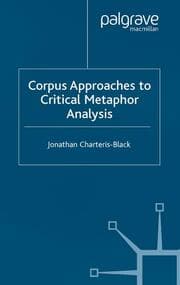 Cover von Corpus Approaches to Critical Metaphor Analysis