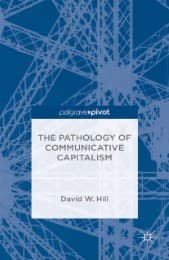 Cover von The Pathology of Communicative Capitalism