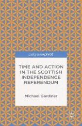 Cover von Time and Action in the Scottish Independence Referendum