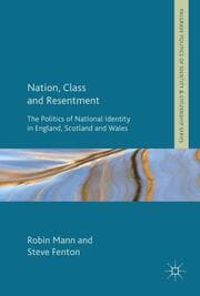 Cover von Nation, Class and Resentment