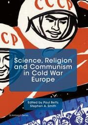 Cover von Science, Religion and Communism in Cold War Europe