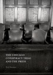 Cover von The Chicago Conspiracy Trial and the Press