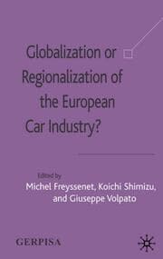 Cover von Globalization or Regionalization of the European Car Industry?