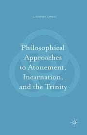 Cover von Philosophical Approaches to Atonement, Incarnation, and the Trinity