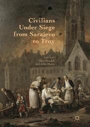 Cover von Civilians Under Siege from Sarajevo to Troy