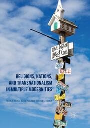 Cover von Religions, Nations, and Transnationalism in Multiple Modernities