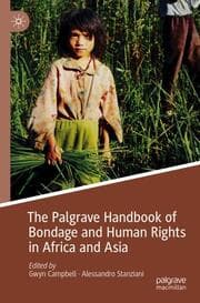 Cover von The Palgrave Handbook of Bondage and Human Rights in Africa and Asia
