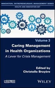 Cover von Caring Management in Health Organizations, Volume 3