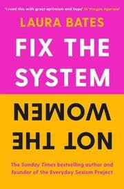 Cover von Fix the System, Not the Women