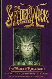 Cover von The Spiderwick Chronicles - The Wrath of Mulgarath