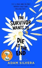Cover von The Survivor Wants to Die at the End