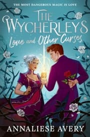 Cover von The Wycherleys 2 - Love and Other Curses